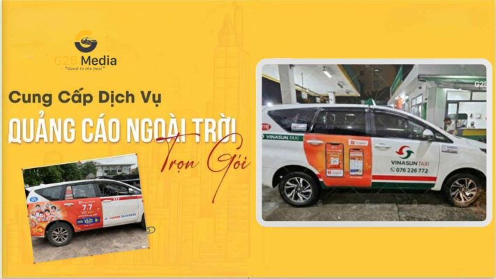 Giải pháp quảng cáo trên taxi hợp pháp luật quảng cáo tại G2B Media