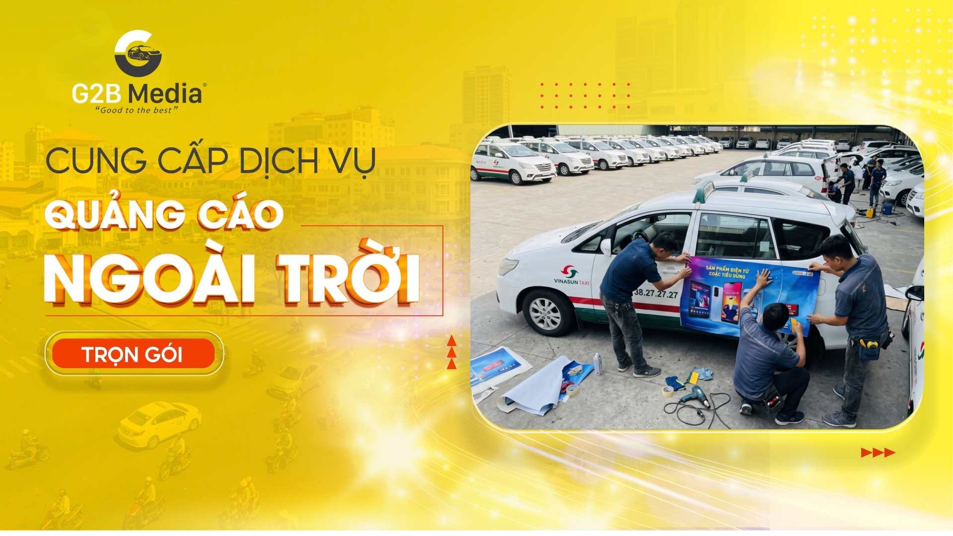 Thi công quảng cáo taxi chuyên nghiệp bởi G2B Media.