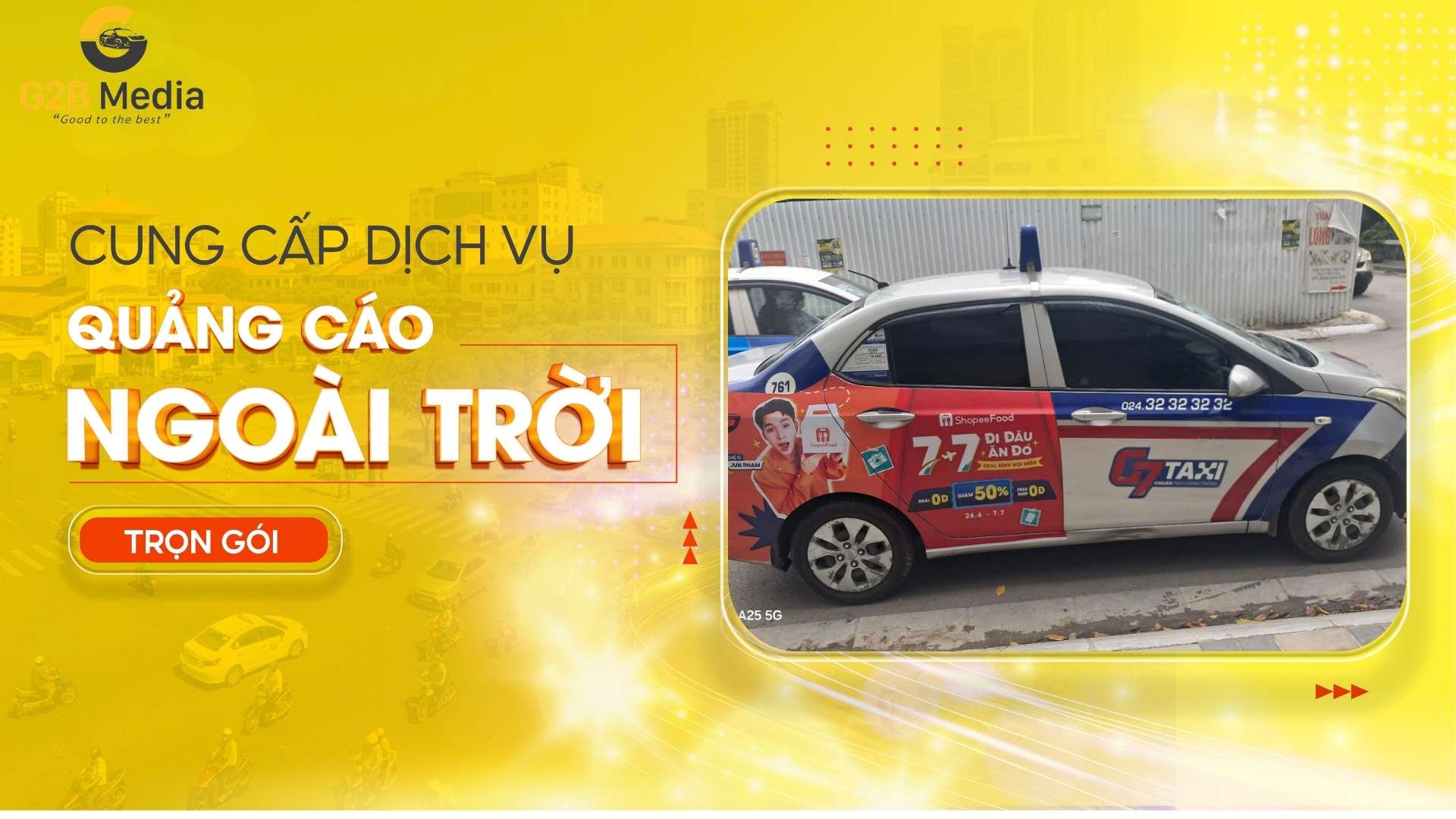 Dự án quảng cáo ngoài trời do G2B Media triển khai thực tế.